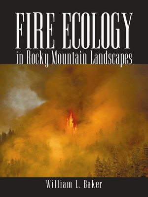 cover image of Fire Ecology in Rocky Mountain Landscapes
